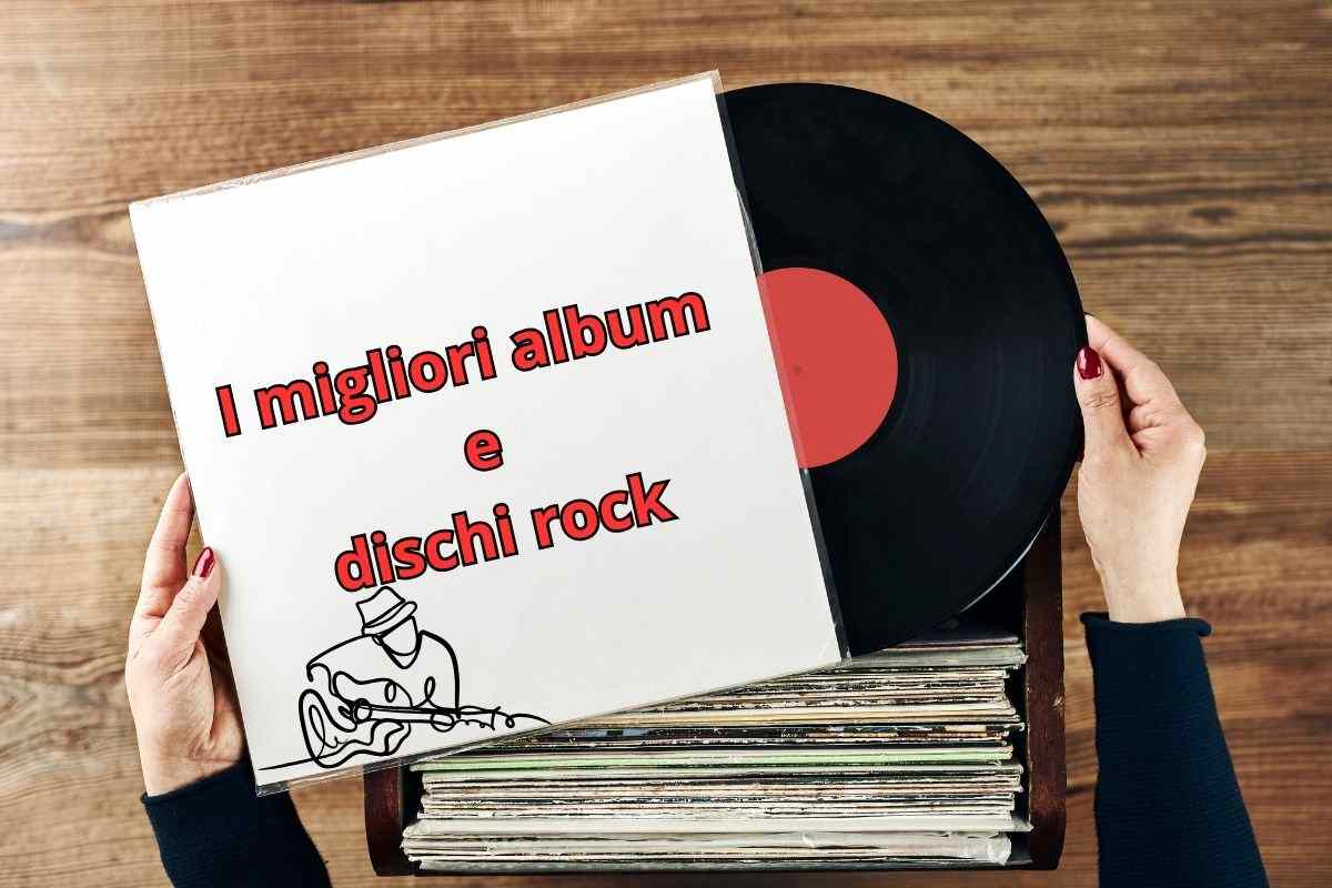 I migliori album e dischi rock